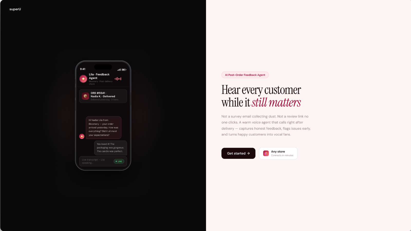 superU AI Post-Order Feedback Agent — A warm voice agent that calls right after delivery to capture honest feedback and turn happy customers into vocal fans