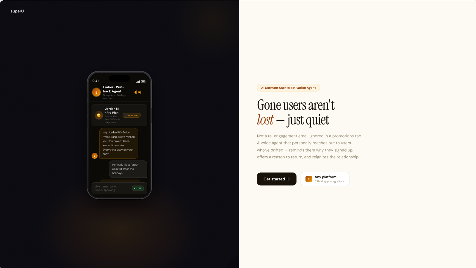 superU AI Dormant User Reactivation Agent — A voice agent that personally reaches out to users who've drifted and reignites the relationship