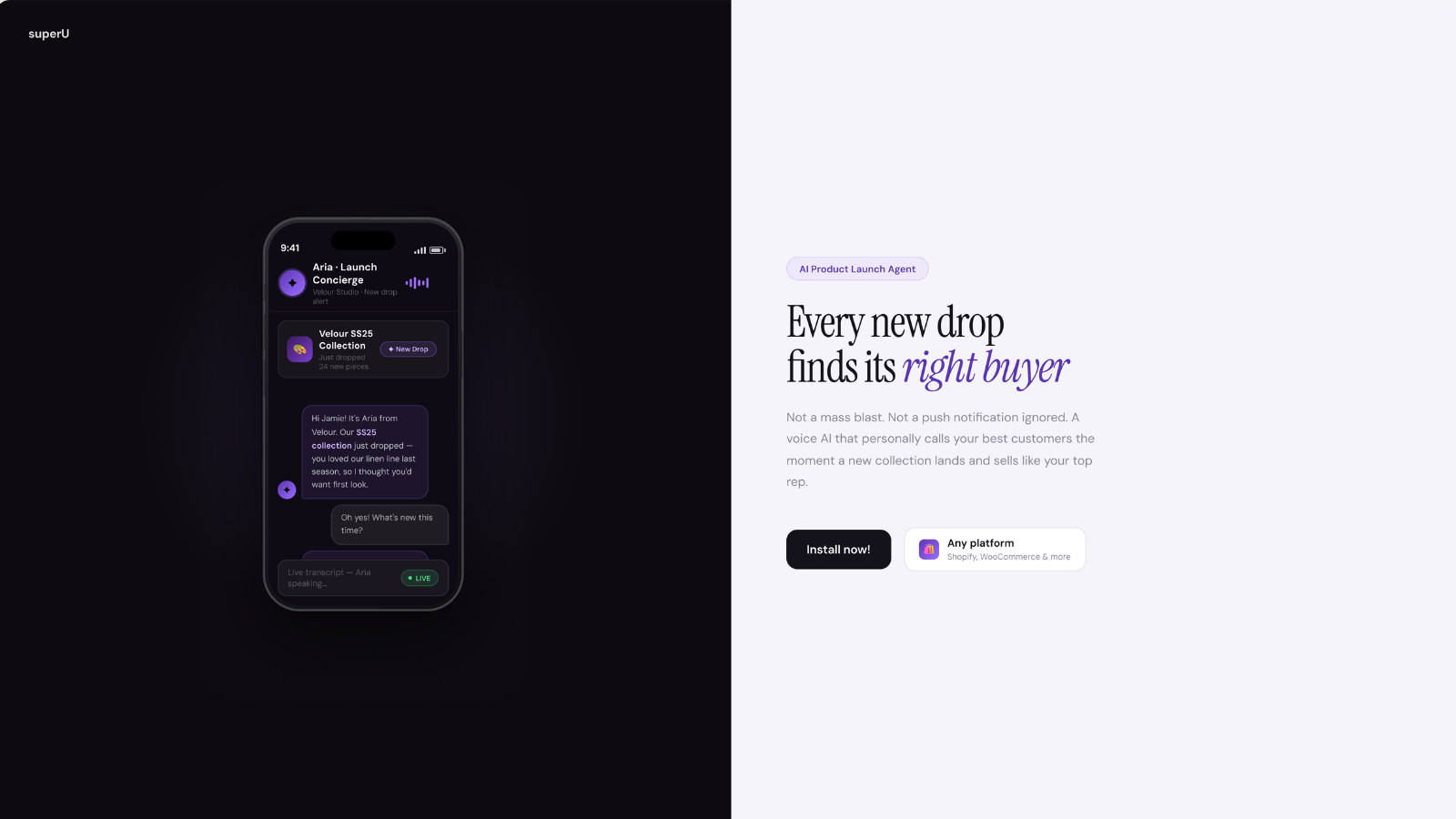 superU AI Product Launch Agent — A voice AI that personally calls your best customers the moment a new collection lands